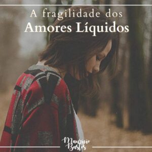 O sólido vazio do amor líquido