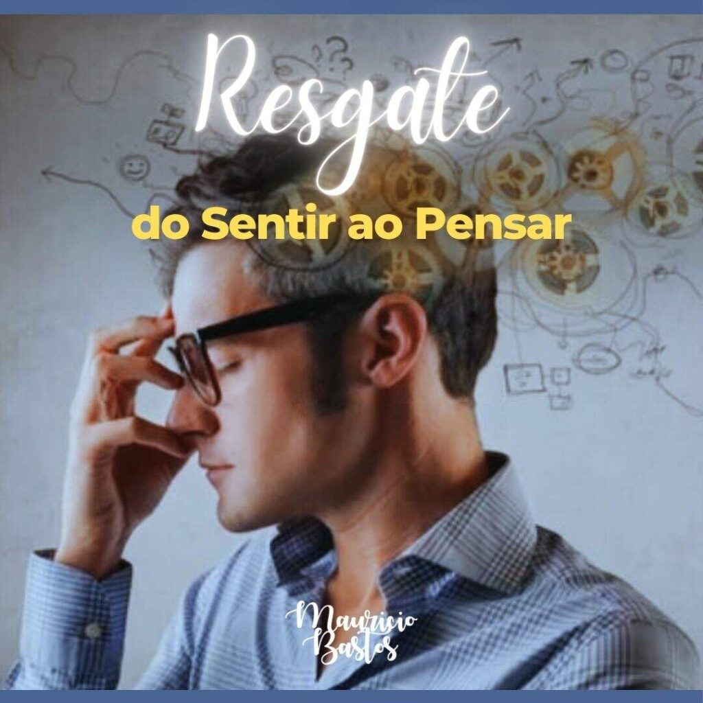 Do sentimento ao pensamento